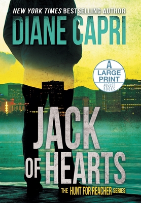 Jack of Hearts Large Print Hardcover Edition: The Hunt for Jack Reacher Series (Large Print Edition)