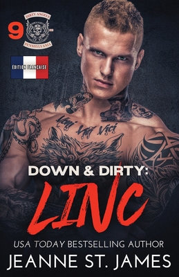Down & Dirty - Linc: Édition française