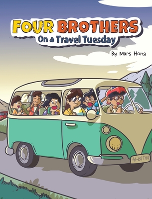 Four Brothers on a Travel Tuesday (Large Print Edition)