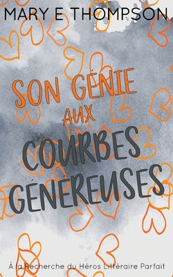 Son Génie aux Courbes Généreuses: Édition spéciale discrète