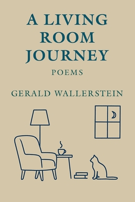 A Living Room Journey: Poems
