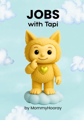 Jobs With Tapi: Learn Jobs - Tapi's Way!