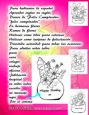 Para hablantes de español Aprender ingles en inglés Deseos de Feliz Cumpleaños "feliz cumpleaños" En hermosas flores Ramos de flores Utilizar como lib
