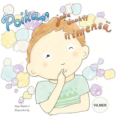 Poika, joka unohti nimensä VILMER