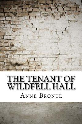 The Tenant of Wildfell Hall