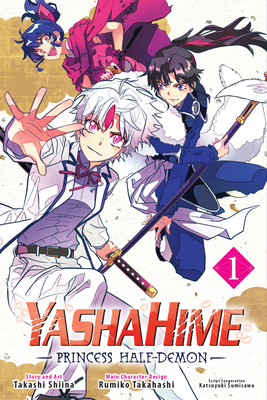 Yashahime: Princess Half-Demon, Vol. 1: Volume 1