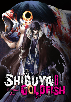Shibuya Goldfish, Vol. 8: Volume 8