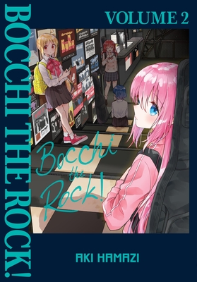 Bocchi the Rock!, Vol. 2 (Bocchi the Rock!, 2): Hamazi, Aki, Neal, John: 9781975378028: : Books