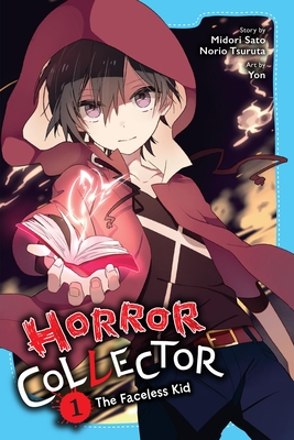Horror Collector Light Novel Vol 1 The Faceless Kid