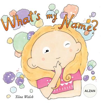 What's my name? ALZAN