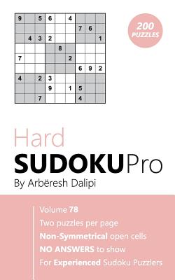 Hard to Extreme Sudoku - 300 Challenging Puzzles - Volume 2: Super Fiendish Sudoku Puzzle Book for Advanced Players (Paperback)