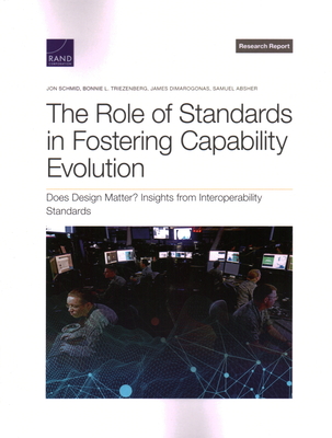 The Role of Standards in Fostering Capability Evolution: Does Design Matter? Insights from Interoperability Standards