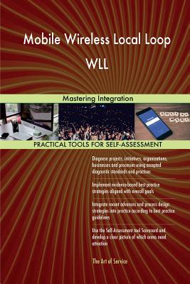 Mobile Wireless Local Loop WLL: Mastering Integration