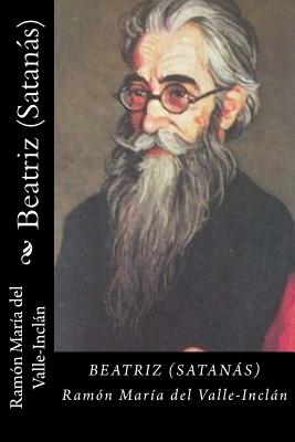 Beatriz (Satanas) (Spanish Edition)