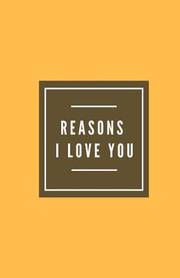 Reasons I Love You (Notebook)