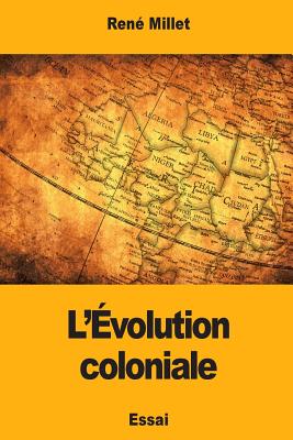 L'Évolution coloniale