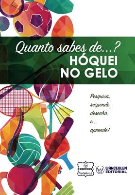 Quanto sabes de... Hóquei no Gelo