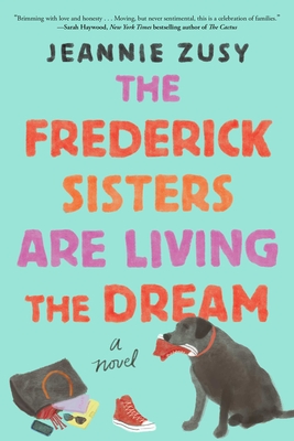 The Frederick Sisters Are Living the Dream