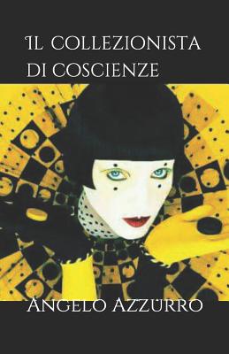 Il collezionista di coscienze: Le indagini del commissario Draghi
