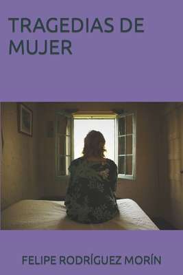 Tragedias de Mujer