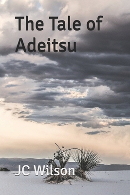The Tale of Adeitsu: And the Tragedy of the Inagi