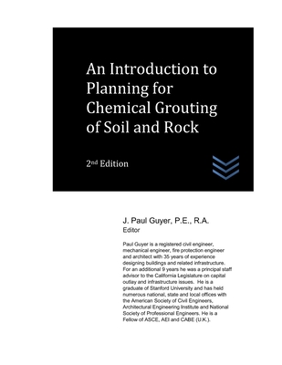 An Introduction to Planning for Chemical Grouting of Soil and Rock