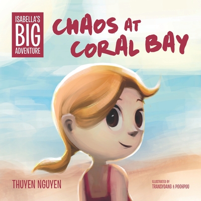 Isabella's Big Adventure: Chaos at Coral Bay