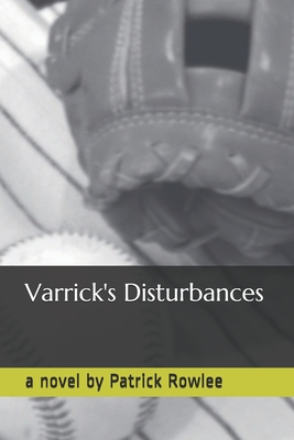 Varrick's Disturbances