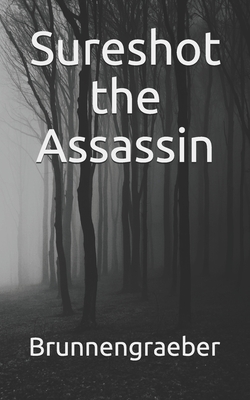 Sureshot the Assassin