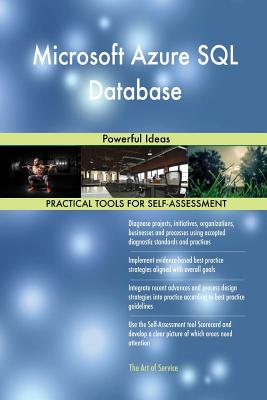 Microsoft Azure SQL Database: Powerful Ideas
