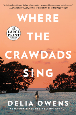Where the Crawdads Sing (Large Print Edition)