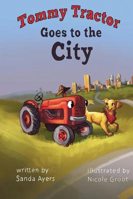 Tommy Tractor Goes to the City