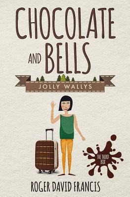 Chocolate And Bells: The Third Box