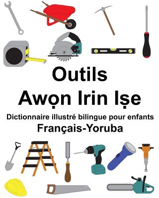 Français-Yoruba Outils Dictionnaire illustré bilingue pour enfants