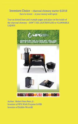 Inventors Choice - charcoal chimney starter: Dare to invent - is your money well spent