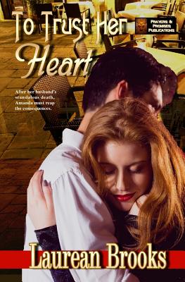 To Trust Her Heart