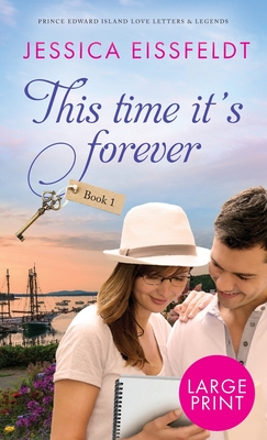 This Time It's Forever: Large Print (Large Print Edition)