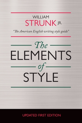 The Elements of Style: Annotated Edition