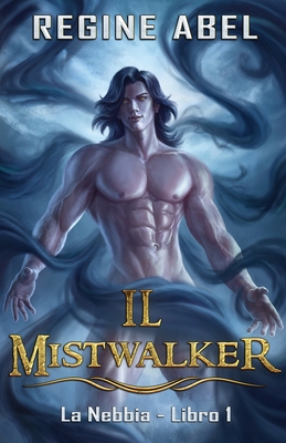 Il Mistwalker
