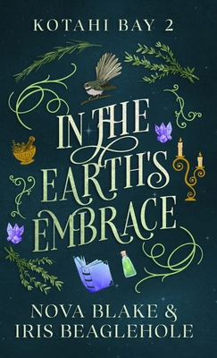 In the Earth's Embrace: Kotahi Bay 2