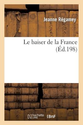 Le Baiser de la France