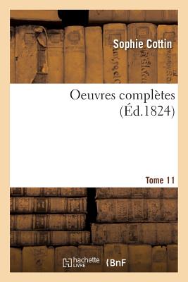 Oeuvres Complètes Tome 11, 4