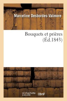 Bouquets Et Prières
