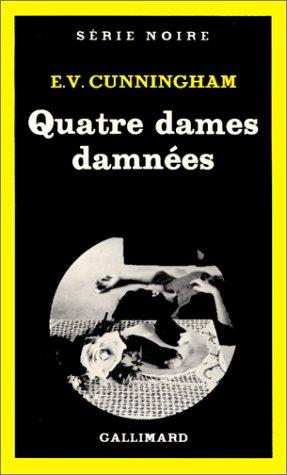Quatre Dames Damnees