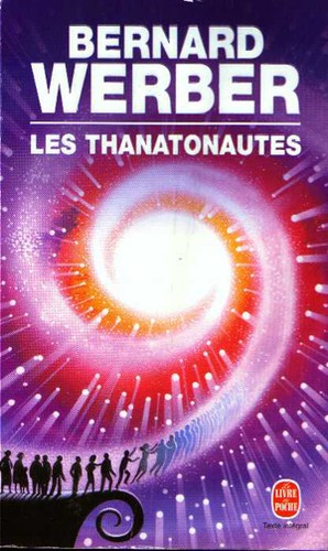 Thanatonautes (Les)