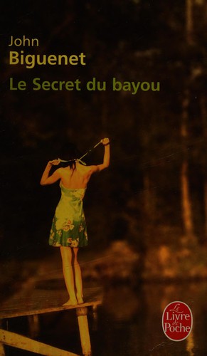 Le Secret Du Bayou