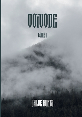 Voïvode: tome I