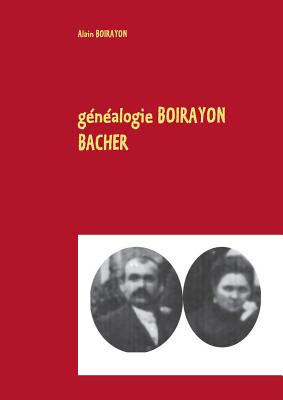 généalogie BOIRAYON BACHER