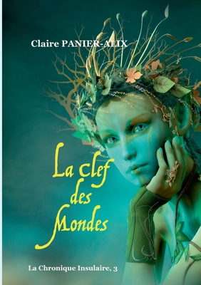 La Clef des Mondes: La Chronique Insulaire, 3