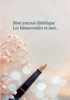 Mon journal diététique: les hémorroïdes et moi...